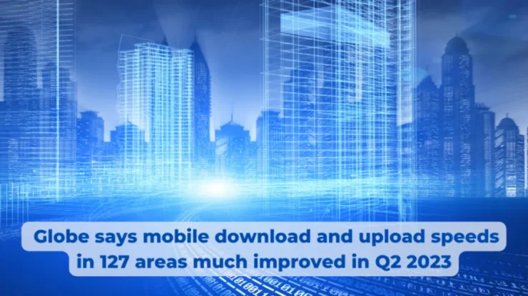 Globe Mobile Download And Upload Speeds Improve Img