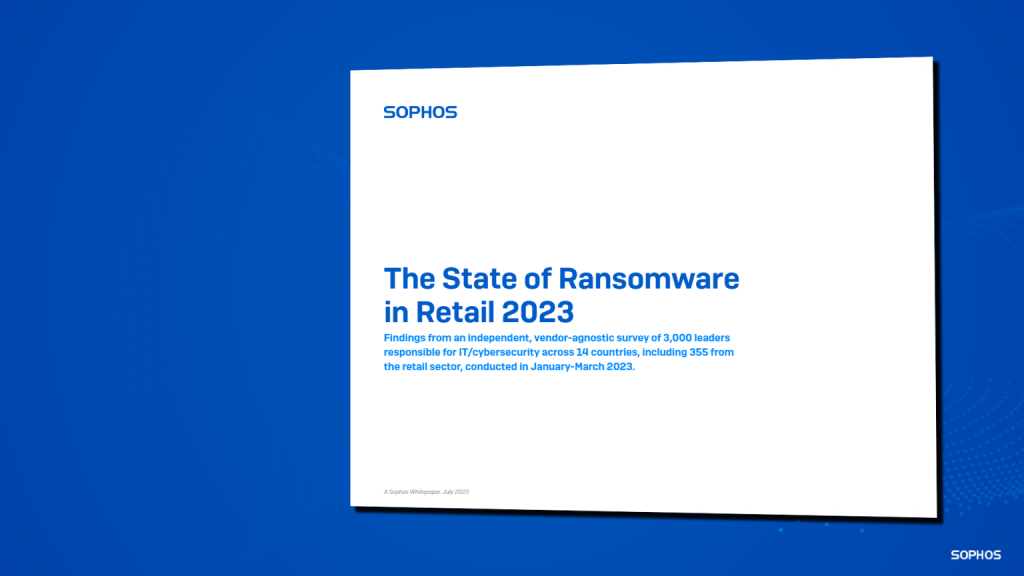 Sophos - The State of Ransomware in Retail 2023
