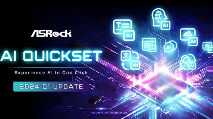 ASRock Reveals AI Quickset 2024 Q1 Update