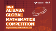 Alibaba Global Math Competition Opens Applications for Math Enthusiasts