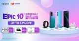 Celebrate Lazada ’s 10th Birthday with up to 57% off on your favorite OPPO Gadgets!