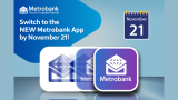 It’s time to make the switch to the NEW Metrobank app!